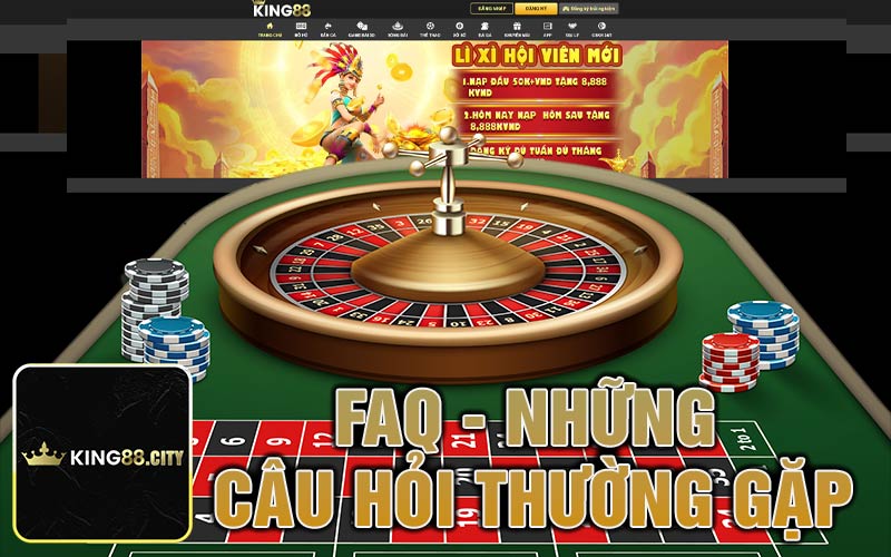 FAQ - Những câu hỏi thường hay gặp khi tham gia tại nhà cái