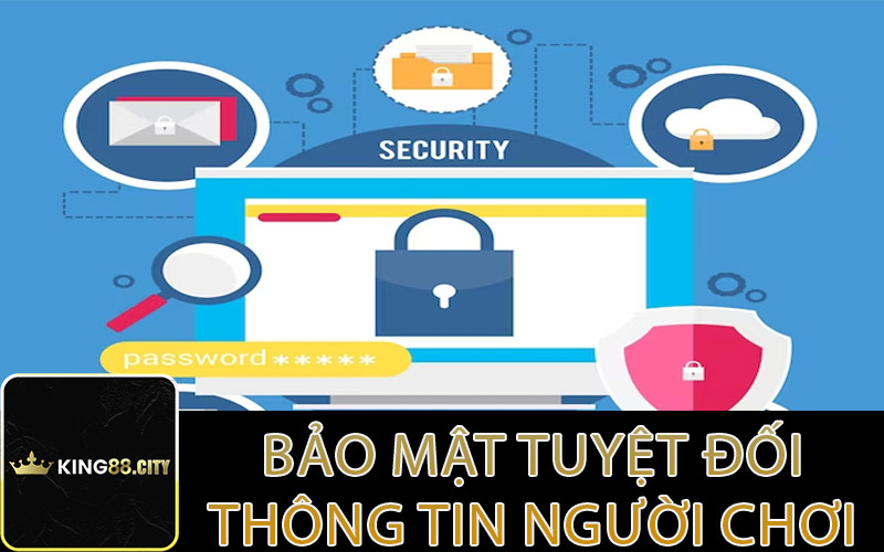 Các hình thức bảo mật tại nhà cái King88