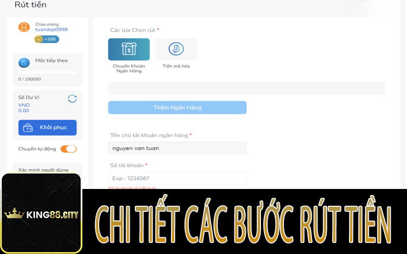 Hướng dẫn các bước chi tiết rút vốn từ King88